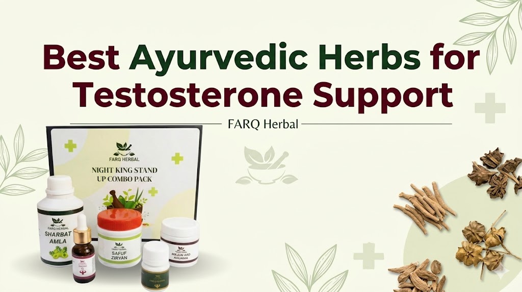 Best Ayurvedic Herbs for Testosterone Support